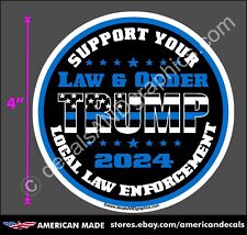 TRUMP THIN BLUE LINE LAW & ORDER 2024 SUPPORT LAW ENFORCEMENT DECAL picture