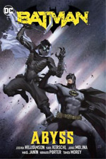 Joshua Williamson Jorge Molina Batman Vol. 6: Abyss (Hardback) picture