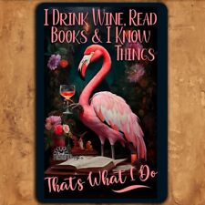 Flamingo Sign,  Drink Wine Read Books Know Things wall art pink decor gift picture
