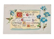 Vintage Postcard C.1913 Romans 6:23 Flowers Embossed Religious Christian Antique picture