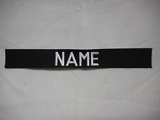 CUSTOM EMBROIDERED BLACK NAME TAPE, NEW, SEW ON* picture