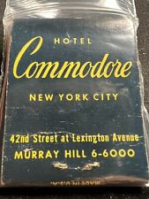 VINTAGE MATCHBOOK - HOTEL COMMODORE - NEW YORK, NY - FRONT STRIKE picture