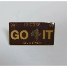 Vintage 92-93 Hughes Go 4 It Give Once License Plate Lapel Hat Pin picture