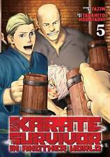 Karate Survivor In Another World (Manga) Volume. 5 picture