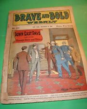 Brave and Bold WEEKLY December 19, 1908 DOWN-EAST DAVE No. 313 STREET and SMITH picture