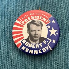 Vtg 1968 Robert F Kennedy Vote Our Next President Celluloid Pinback Button 1.75” picture