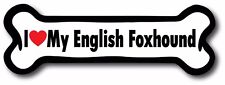 Dog Bone Magnet I Love My English Foxhound Car Truck Refrigerator Sign Puppy picture
