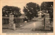 ARIZONA PHOTO POSTCARD: LOWER GATE ENTRANCE PUBLIC HEALTH HOSPITAL PRESCOTT, AZ picture