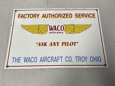 Waco Airplanes Factory Authorized Service Sign, Enamel on Steel “vintage Rare “ picture