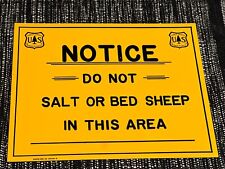 Vintage USFS US Forest Forestry Service “DO NOT SALT OR BED SHEEP” Metal Sign picture