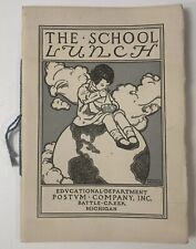 1927 U.S. Educational Dept. Booklet Child Nutrition The School Lunch, Postum Co. picture