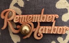 WWII Remember Pearl Harbor Sweetheart Homefront Pin Brooch Patriotic picture