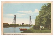 Vintage Welland Ship Canal and Bridge Welland Ontario Postcard Unposted WB picture
