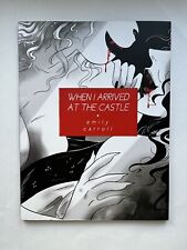 WHEN I ARRIVED AT THE CASTLE by Emily Carroll Koyama Press 1st PRINT OOP picture