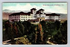 Pasadena CA-California, Panoramic View Hotel Raymond, Antique Vintage Postcard picture