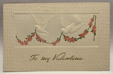 1914 To My Valentine, Doves, Flower Garland, Embossed Vintage Holiday Postcard picture