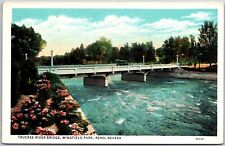 Reno NV-Nevada, Truckee River Bridge Wingfield Park, Landscapes Vintage Postcard picture