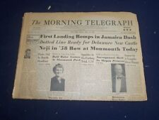 1958 JULY 18 THE MORNING TELEGRAPH- FIRST LANDING ROMPS IN JAMAICA DASH- NP 5533 picture