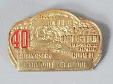 Houston Livestock Show and Rodeo Pin - 1972 40th Anniversary 