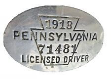 Antique 1918 Pennsylvania Licensed Driver Pinback Metal Badge Pin Vintage PA picture