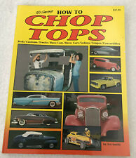 VTG 1990 How To Chop Tops Tex Smith Signed Rods Customs Trucks Race Cars  picture