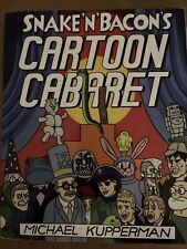 SNAKE 'N' BACON'S CARTOON CABARET By Michael Kupperman  LN picture