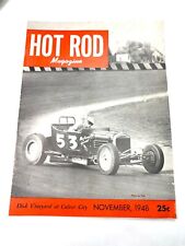1948  November  HOT ROD Magazine Dick Vineyard CULVER CITY picture