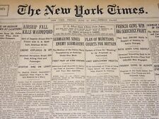 1915 JUNE 18 NEW YORK TIMES NEWSPAPER - AIRSHIP FALL KILLS WARNEFORD - NT 7714 picture