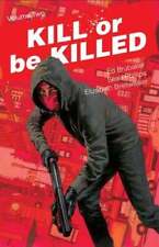 Kill or Be Killed, Volume 2 by Ed Brubaker: Used picture