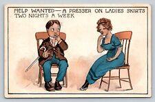 c1913 Help Wanted, A Presser On Ladies Skirts Two Nights A Week ANTIQUE Postcard picture