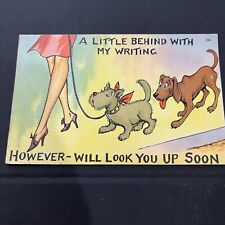 Vintage Cute Puppy Postcard “A Little Behind With My Writing However - Will ..” picture