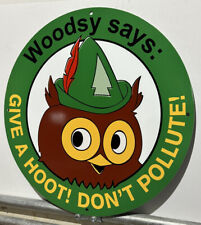 Vintage Style Woodsy Owl National Park Don’t Pollute Metal Heavy Quality Sign picture