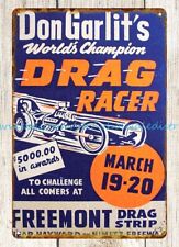 1960 DRAG RACING DON GARLITS FREMONT CALIFORNIA metal tin sign unframed wall art picture