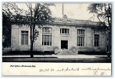 1907 Post Office Exterior Roadside Richmond Indiana IN Posted Vintage Postcard picture