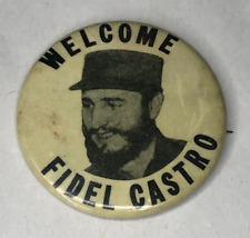 Welcome Fidel Castro Pinback Button 1959 New York City Visit Vintage Cuba Pin picture