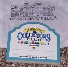VTG The Cats Meow-1999- Collectors Club Member Sign Member In Good Standing WOOD picture