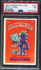 1985 PSA Garbage Pail Kids Stickers #25a CREEPY CAROL PSA 7 NM 0626 picture