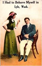I Had To Behave Myself in Lyle Washington Woman Scolding Man 1912 Postcard picture