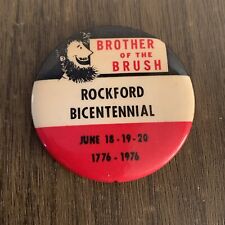 Vtg Brother Of The Brush - Rockford, Iowa - Bicentennial Button Pin 1976 picture