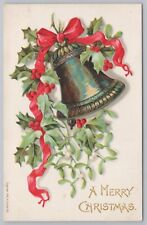 Sander~c1906~A Merry Christmas~Holly Berries~Mistletoe~Bronze Bell~Red Ribbon~PC picture