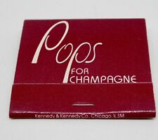 Pops For Champagne CHICAGO 2934 N. Sheffield Illinois FULL Matchbook picture