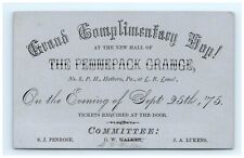1875 The Pennepack Grange - Grand Complimentary Hop At The New Hall picture