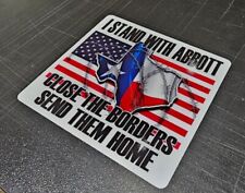 I Stand With ABBOTT Texas Close The Border Decal Sticker 4in x 4in 1776 Security picture