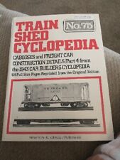 Train Shed Cyclopedia #75 Cabooses And Freight Car Construction Details Part 4 picture
