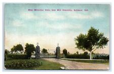 1909 LEBANON, IN Postcard-  NEAL MEMORIAL GATE OAK HILL CEMETERY IND picture