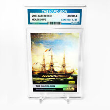 THE NAPOLEON Card GleeBeeCo Holo Ships #BCB6-L Limited to Only /49 - Wonderful picture
