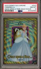 2023 Disney 100 Chrome Cinderella Once Upon A Time Gold Wave /50 PSA 8 #OU3 picture