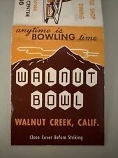 Vintage 1960s Walnut Bowl Walnut Creek CA Midcentury Bowling Matchbook Cover picture