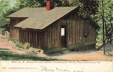 c1905 General US Grants Log Cabin Fairmount Park Philadelphia PA P505 picture