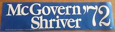 Vintage Authentic McGovern Shriver 72 President  bumper sticker George 1972 picture